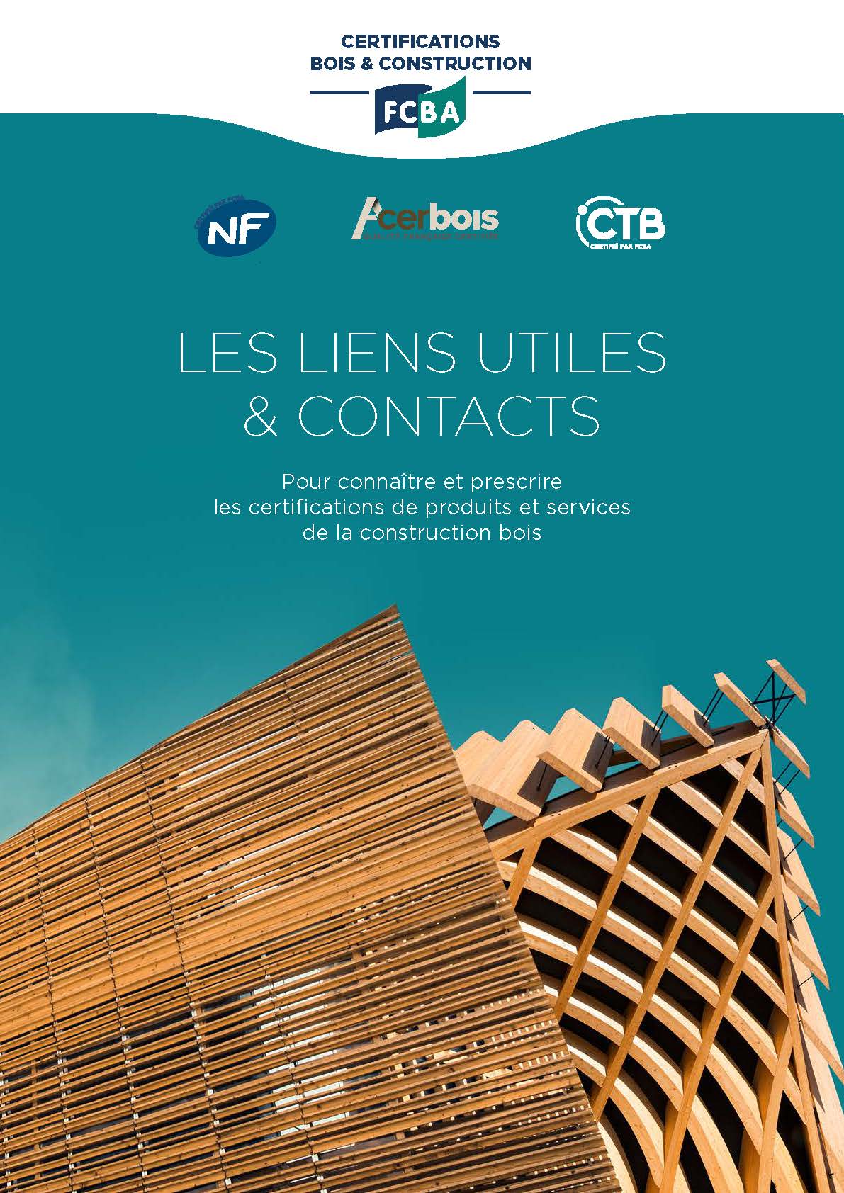 Page de garde du document Liens utiles & Contacts de l'équipe certification FCBA